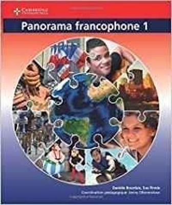 Panorama francophone 1 Student Book - Bourdais, Danile, and Finnie, Sue, and Ollerenshaw, Jenny (Editor)