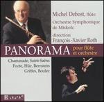 Panorama pour flute et orchestre - Michel Debost (flute); Miskolc Symphony Orchestra; Franois-Xavier Roth (conductor)