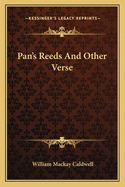 Pan's Reeds and Other Verse