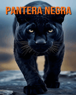 Pantera negra: Diversi?n, Datos e Imgenes Sobre Pantera negra