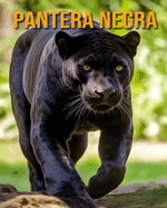 Pantera negra: (Libros de animales para nios)