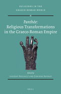 Panthee: Religious transformations in the Graeco-Roman empire