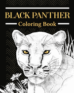 Panther Coloring Book: Jungle Animal Painting, Realistic Art, Funny Quotes and Freestyle Drawing Pages