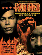 Panther: The Pictorial History of the Black Panthers and the Story Behind the Film