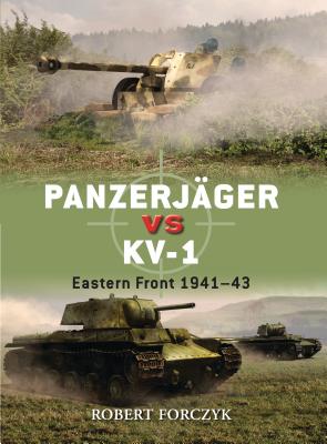 Panzerjger Vs Kv-1: Eastern Front 1941-43 - Forczyk, Robert