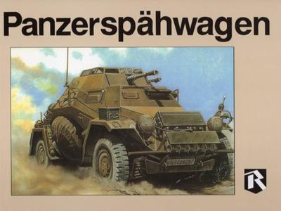 Panzerspahwagen - Feist, Uwe, and Johnson, Robert