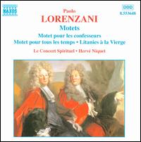 Paolo Lorenzani: Motets - Le Concert Spirituel Orchestra & Chorus; Le Concert Spirituel Orchestra & Chorus