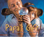 Papa's Gift: An Inspirational Story of Love and Loss - Bostrom, Kathleen Long