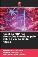 Papel do FDP nas altera??es induzidas pelo CCl4 na via do ?xido n?trico