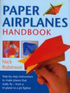 Paper Airplanes - Robinson, Nick