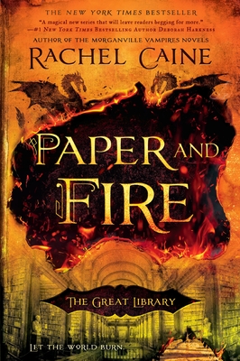 Paper and Fire - Caine, Rachel