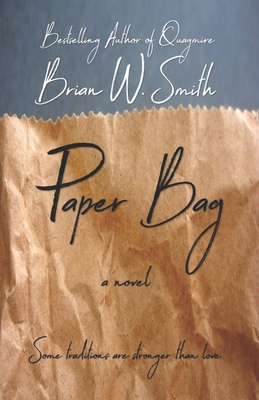 Paper Bag - Smith, Brian W