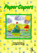 Paper capers