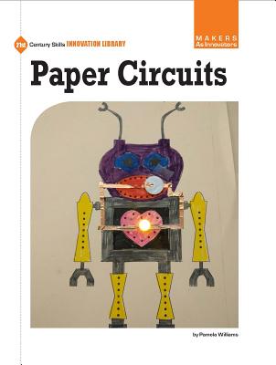 Paper Circuits - Williams, Pamela