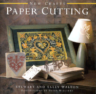 Paper Cutting - Walton, Stewart, and Walton, Sally, and Williams, Peter (Photographer)