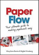 Paper Flow:: Your Ultimate Guide to Making Paperwork Easy