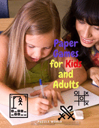 Paper Games for Kids and Adults