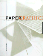 Paper Graphics: The Power of Paper in Graphic Design