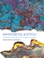 Paper, Metal and Stitch