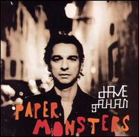 Paper Monsters - Dave Gahan