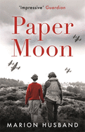 Paper Moon: The Boy I Love: Book Three