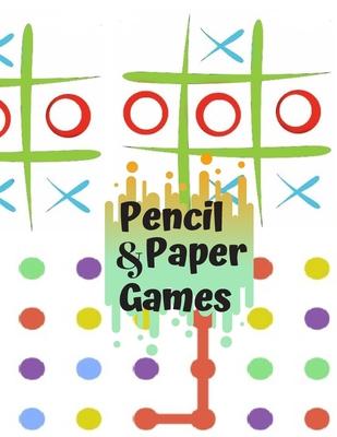 Paper & Pencil Games: Paper & Pencil Games: 2 Player Activity Book, Blue - Tic-Tac-Toe, Dots and Boxes - Noughts And Crosses (X and O) -- Fun Activities for Family Time - Books, Carrigleagh