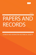 Papers and Records - Society, Lennox And Addington Historical