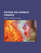 Papers on Current Finance