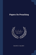 Papers On Preaching