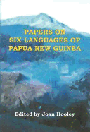 Papers on Six Languages of Papua New Guinea