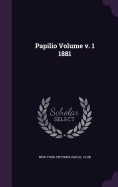 Papilio Volume V. 1 1881