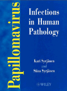 Papillomavirus Infections in Human Pathology (E-Book)