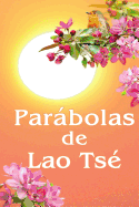 Parbolas de Lao Ts