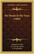 Par Monts Et Par Vaux (1882)