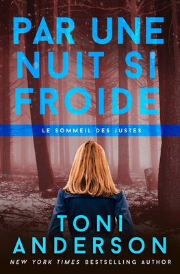 Par une nuit si froide - Garo, Diane (Translated by), and Translation, Valentin, and Anderson, Toni