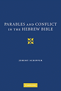 Parables and Conflict in the Hebrew Bible