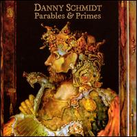 Parables & Primes - Danny Schmidt