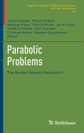 Parabolic Problems: The Herbert Amann Festschrift