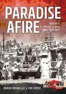 Paradise Afire, Volume 1: The Sri Lankan War, 1971-1987