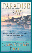 Paradise Bay - Pratt, James Michael