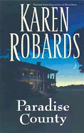 Paradise County - Robards, Karen