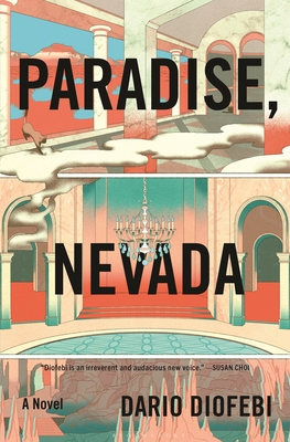 Paradise, Nevada - Diofebi, Dario