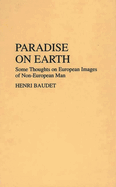 Paradise on earth : some thoughts on European images of non-European man