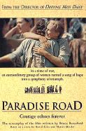 Paradise Road: Courage Echos Forever