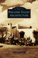 Paradise Valley Architecture