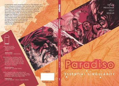 Paradiso Volume 1: Essential Singularity - V, Ram, and Pramanik, Dev, and Kelly, Dearbhla