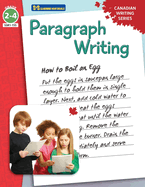 Paragraph Writing: Canadian Writing Series Grades 2-4