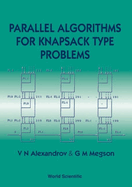 Parallel Algorithms for Knapsack Type Problems