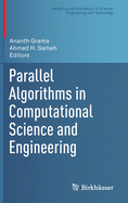 Parallel Algorithms in Computational Science and Engineering