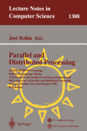 Parallel and Distributed Processing: 10th International Ipps/Spdp'98 Workshops, Held in Conjunction with the 12th International Parallel Processing Symposium and 9th Symposium on Parallel and Distributed Processing, Orlando, Florida, USA, March 30...